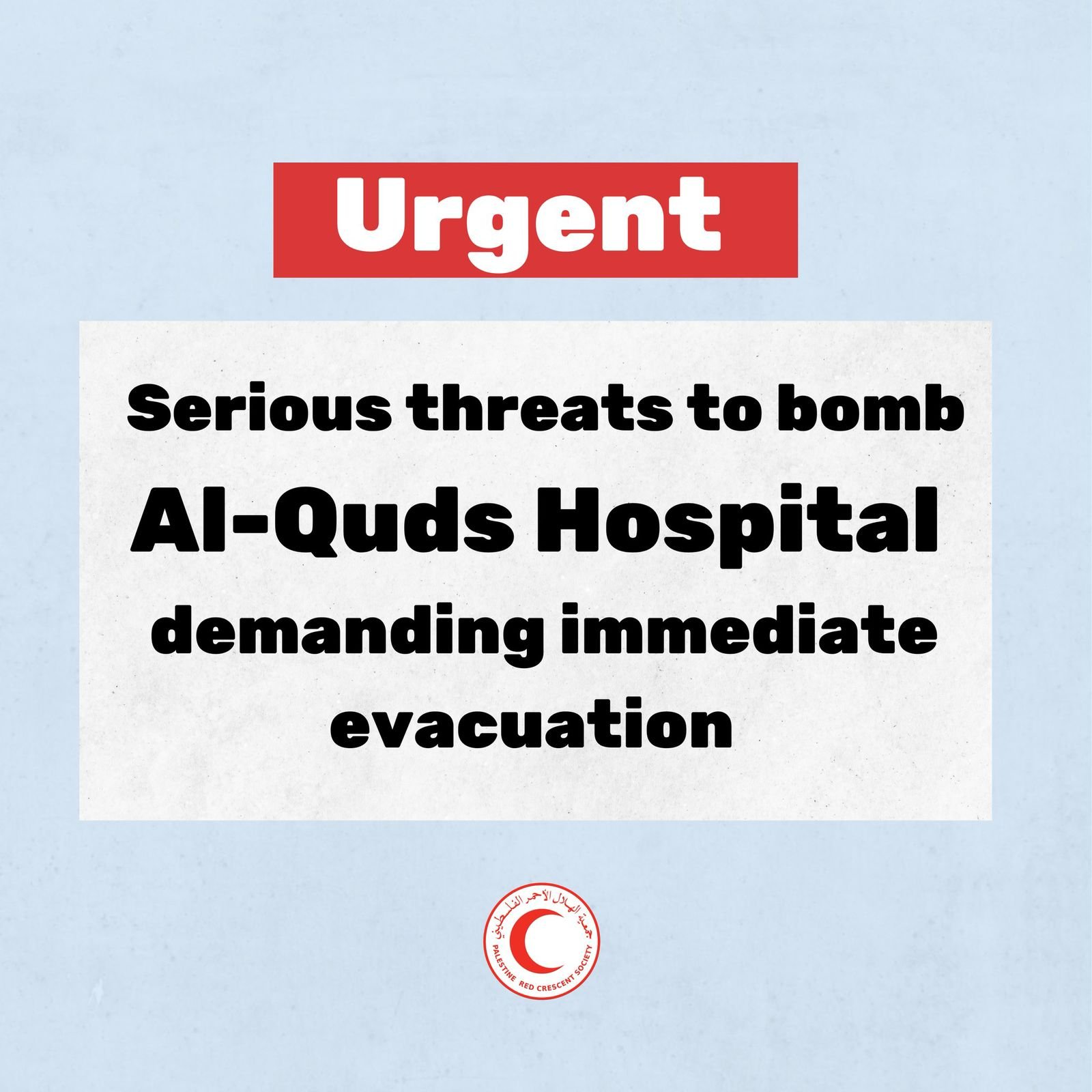 Image in @MarioNawfal's post: 🚨 BREAKING: Al-Quds Hospital in Gaza Faces Imminent Bombardment - Urgent Evacuation Threat
- The P…