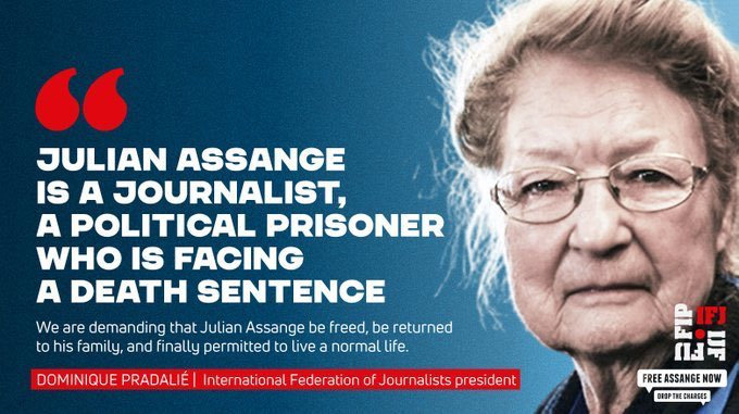 Image in @JulianAssange's post: “Julian Assange is a journalist, a political prisoner who is facing a death sentence” President of…