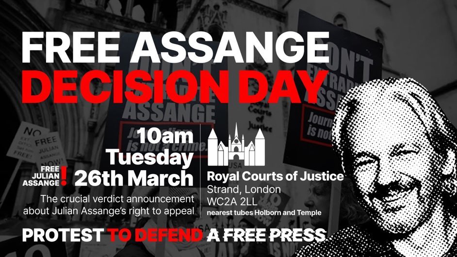 Image in @JulianAssange's post: Julian Assange UK court decision will be handed down TODAY, March 26th from 10.00am GMT, Royal Cour…
