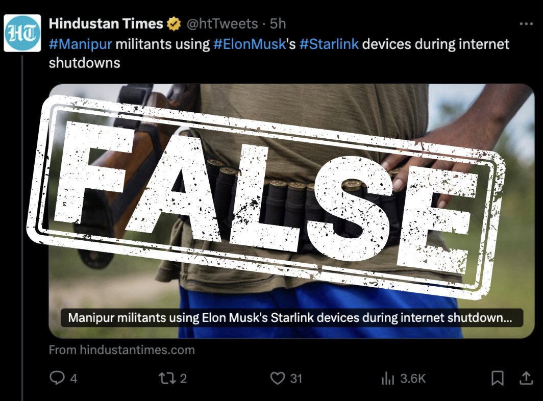 Image in @MarioNawfal's post: 🚨DEBUNKED: CLAIMS OF MANIPUR MILITANTS USING STARLINK DEVICES
Reports claiming militants in Manipu…