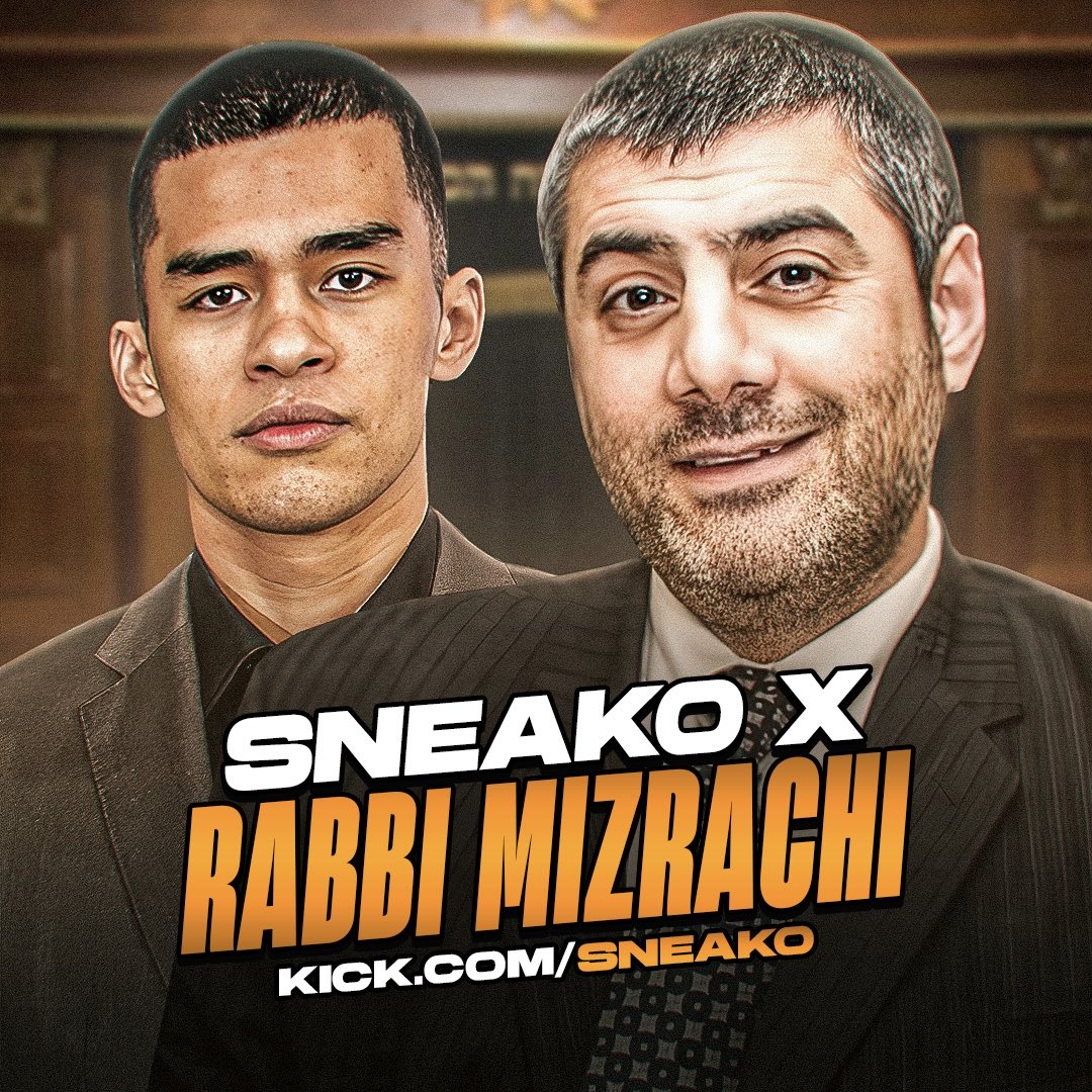 Image in @sneako's post: SNEAKO X RABBI MIZRACHI 8PM EST
LIVE NOW https://t.co/VTl7xaVgyW